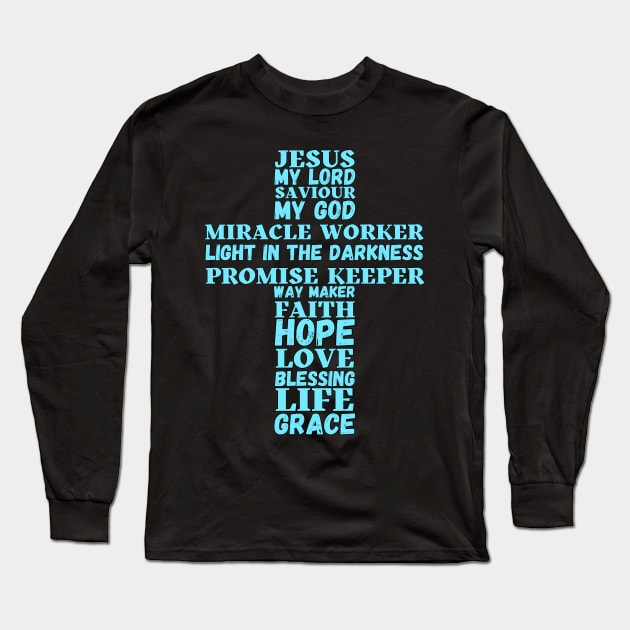 Words about Jesus forming the shape of a cross - turquoise Long Sleeve T-Shirt by Blue Butterfly Designs 
